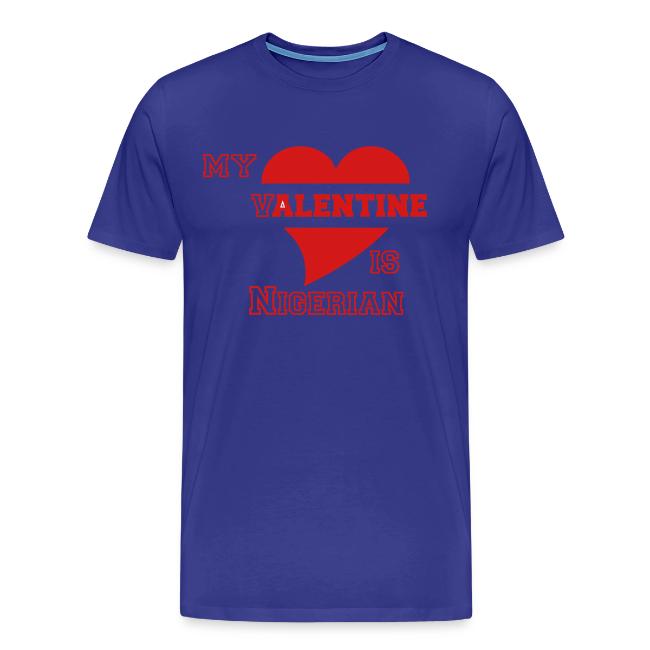 Valentine Tshirt Nigeria - Mens Premium 